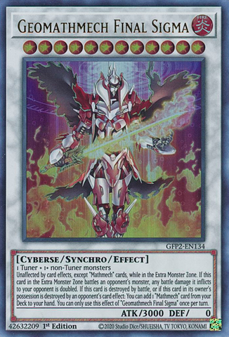  An Ultra Rare "Geomathmech Final Sigma" card from the Yugioh Set: Ghosts From the Past: The 2nd Haunting (GFP2).