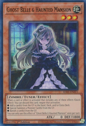 An Ultra Rare "Ghost Belle & Haunted Mansion" card from the Yugioh Set: Rarity Collection 1 (RA01).