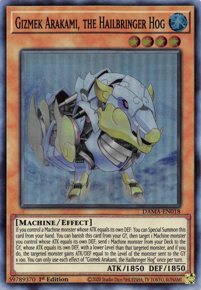 A Super Rare "Gizmek Arakami, the Hailbringer Hog" card from the Yugioh Set: Dawn of Majesty (DAMA).