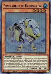 A Super Rare "Gizmek Arakami, the Hailbringer Hog" card from the Yugioh Set: Dawn of Majesty (DAMA).