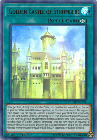 An Ultra Rare "Golden Castle of Stromberg" card from the Yugioh Set: Duel Overload (DUOV).