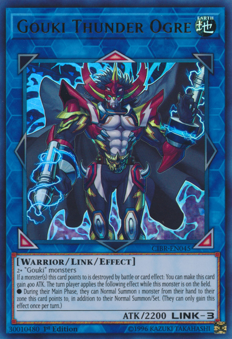  An Ultra Rare "Gouki Thunder Ogre" card from the Yugioh Set: Circuit Break.