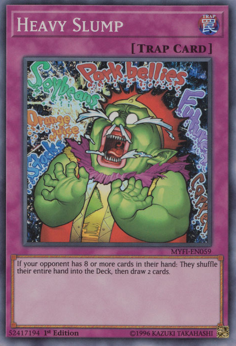 A Super Rare "Heavy Slump" card from the Yugioh Set: Mystic Fighters.