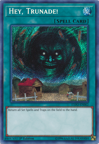 A Secret Rare "Hey, Trunade!" card from the Yugioh Set: Extreme Force.