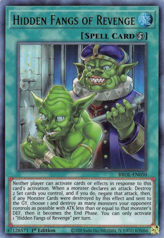  An Ultra Rare "Hidden Fangs of Revenge" card from the Yugioh Set: Brothers of Legend (BROL).
