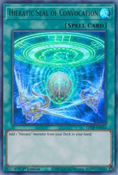 An Ultra Rare "Hieratic Seal of Convocation" card from the Yugioh Set: Ghosts From the Past (GFTP).