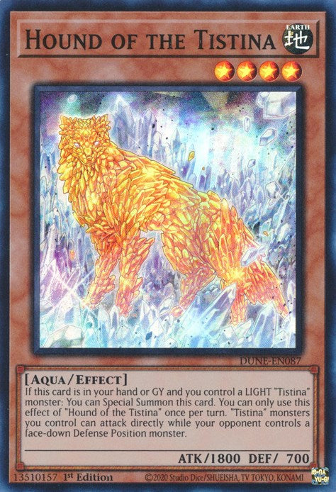A Super Rare "Hound of the Tistina" card from the Yugioh Set: Duelist Nexus (DUNE). 