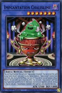 A Super Rare "Impcantation Chalislime" card from the Yugioh Set: Genesis Impact.