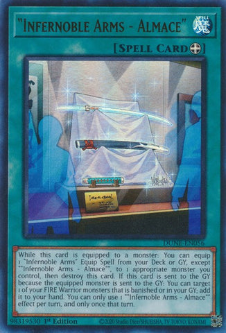 An Ultra Rare "Infernoble Arms - Almace" card from the Yugioh Set: Duelist Nexus (DUNE).