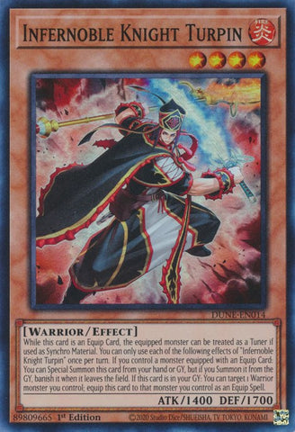 A Super Rare "Infernoble Knight - Turpin" card from the Yugioh Set: Duelist Nexus (DUNE).