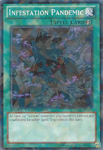 A Common "Infestation Pandemic" card from the Yugioh Set: Duel Terminal 7.