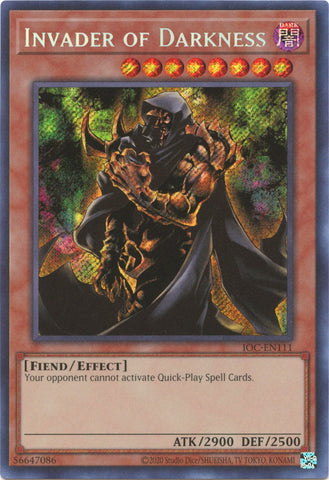 A Secret Rare "Invader of Darkness" card from the Yugioh Set: Invasion of Chaos 25th Anniversary Edition (IOC).