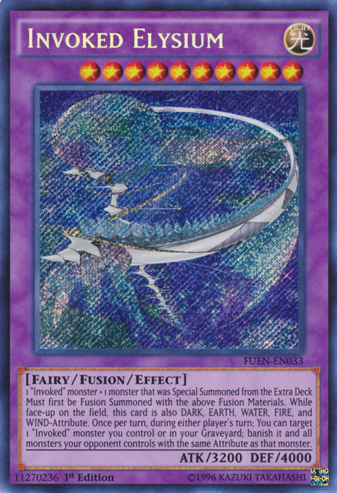 A Secret Rare "Invoked Elysium" card from the Yugioh Set: Fusion Enforcers (FUEN).