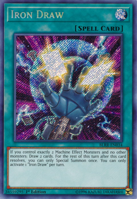 A Secret Rare "Iron Draw" card from the Yugioh Set: Battles of Legend: Relentless Revenge.