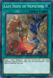 A Super Rare "Last Hope of Nephthys" card from the Yugioh Set: The Hidden Summoners (HISU).