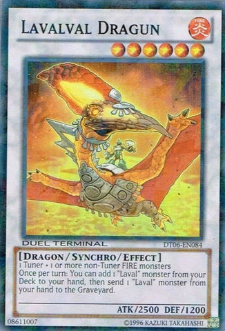A Duel Terminal Super Rare "Lavalval Dragun" card from the Yugioh Set: Duel Terminal 6 (DT06).