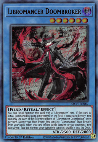  An Ultra Rare "Libromancer Doombroker" card from the Yugioh Set: Battle of Chaos.