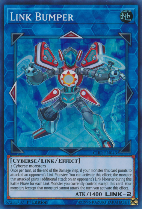  A Super Rare "Link Bumper" card from the Yugioh Set: Circuit Break.