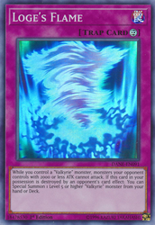 A Super Rare "Loge's Flame" card from the Yugioh Set: Dark Neostorm.