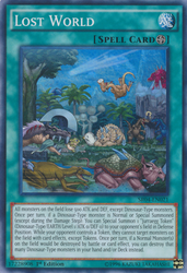 A Super Rare "Lost World" card from the Yugioh Structure Deck: Dinosmashers Fury.