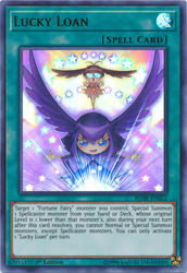 An Ultra Rare "Lucky Loan" card from the Yugioh Set: Battles of Legend: Hero's Revenge (BLHR).