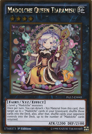 A Gold Rare "Madolche Queen Tiaramisu" card from the Yugioh Set: Premium Gold: Return of the Bling.