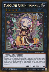 A Gold Rare "Madolche Queen Tiaramisu" card from the Yugioh Set: Premium Gold: Return of the Bling.