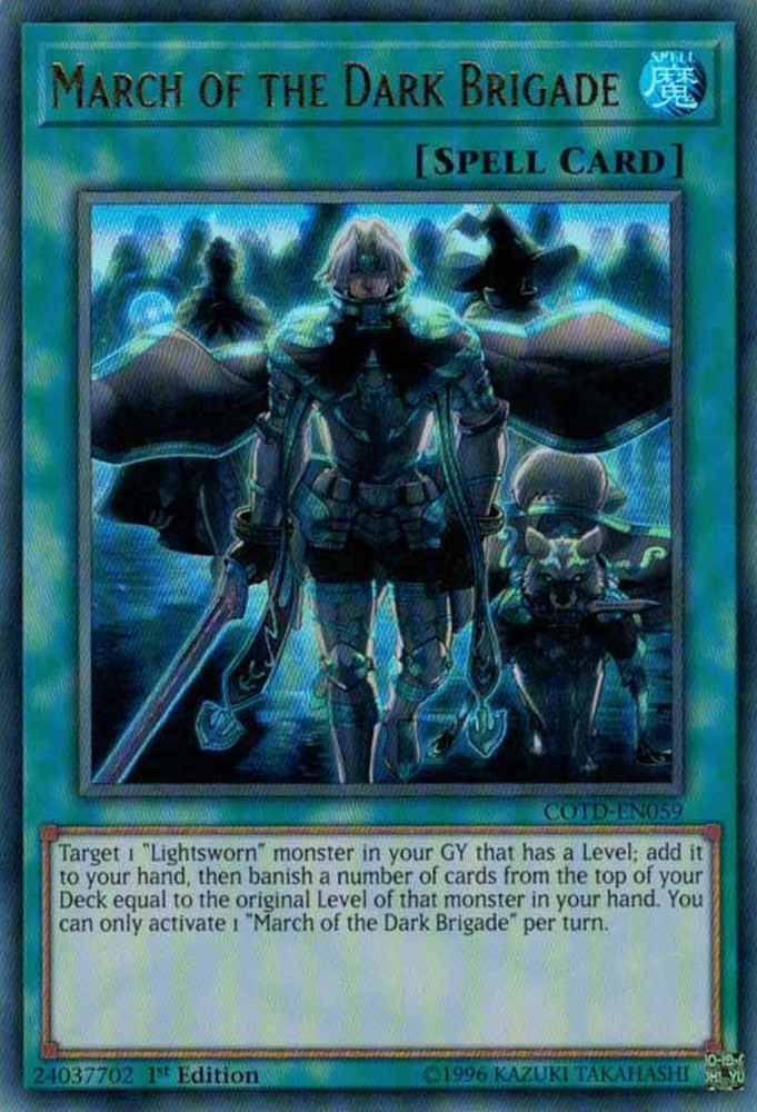 An Ultra Rare "March of the Dark Brigade" card from the Yugioh Set: Code of the Duelist (COTD).
