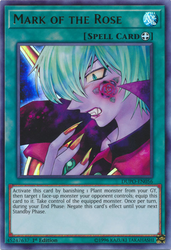 An Ultra Rare "Mark of the Rose" card from the Yugioh Set: Duel Power (DUPO).