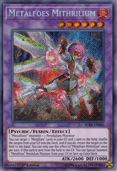 A Secret Rare "Metalfoes Mithrilium" card from the Yugioh Set: Battles of Legend: Relentless Revenge (BLRR).