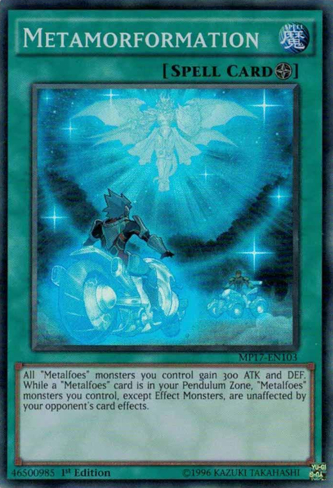 A Super Rare "Metamorformation" card from the Yugioh 2017 Mega-Tin Mega Pack set (MP17).