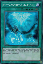 A Super Rare "Metamorformation" card from the Yugioh 2017 Mega-Tin Mega Pack set (MP17).