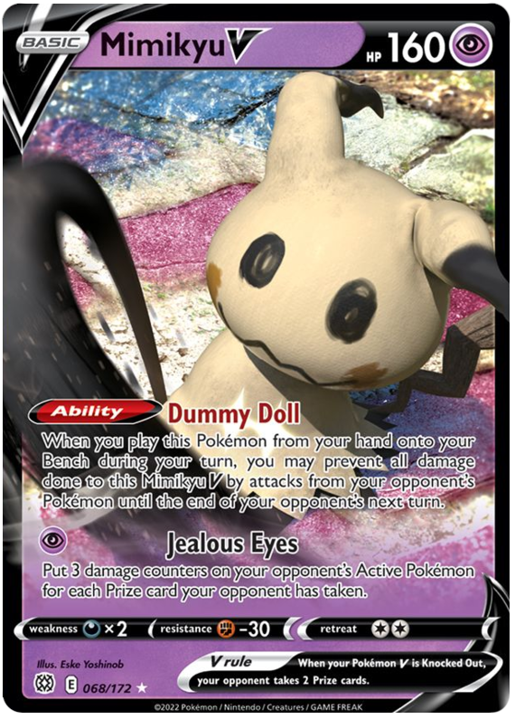 An Ultra Rare "Mimikyu V" (068/172) card from the Pokemon Set: Brilliant Stars.