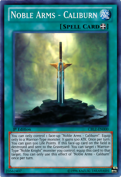 A Super Rare "Noble Arms - Caliburn" card from the Yugioh Set: Cosmo Blazer (CBLZ).