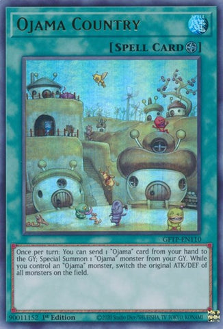 An Ultra Rare "Ojama Country" card from the Yugioh Set: Ghosts From the Past (GFTP).