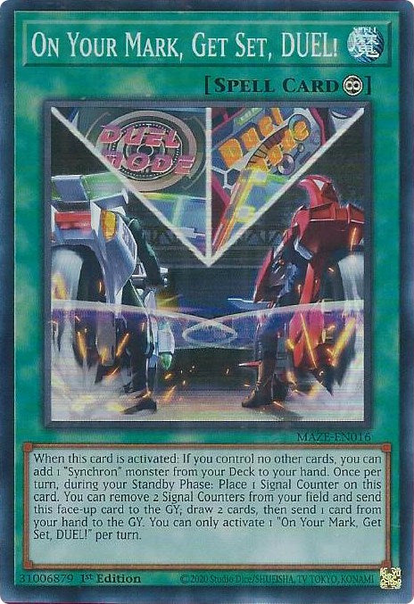 A Super Rare "On Your Mark, Get Set, Duel!" card from the Yugioh Set: Maze of Memories (MAZE).