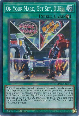 A Super Rare "On Your Mark, Get Set, Duel!" card from the Yugioh Set: Maze of Memories (MAZE).