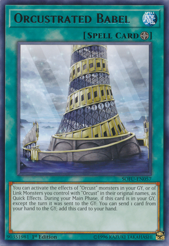 A Rare "Orcustrated Babel" card from the Yugioh Set: Soul Fusion.