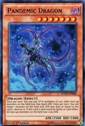 An Ultra Rare "Pandemic Dragon" card from the Yugioh Set: The Dark Side of Dimensions: Movie Pack.