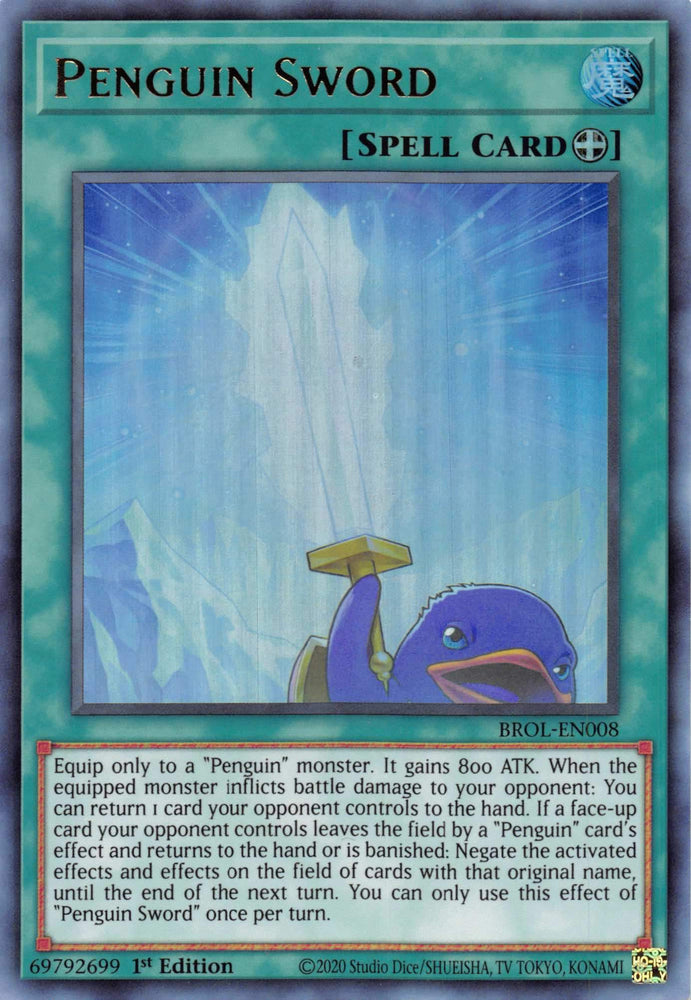  An Ultra Rare "Penguin Sword" card from the Yugioh Set: Brothers of Legend.