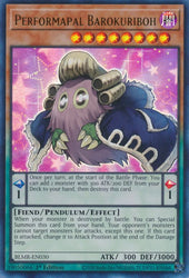 An Ultra Rare "Performapal Barokuriboh" card from the Yugioh Set: Battles of Legend: Monstrous Revenge.