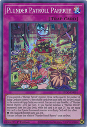 A Super Rare "Plunder Patroll Parrrty" card from the Yugioh Set: Eternity Code (ETCO). 