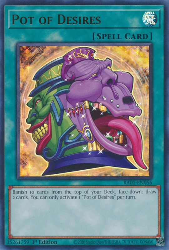 An Ultra Rare "Pot of Desires" card from the Yugioh Set: Rarity Collection 1 (RA01).