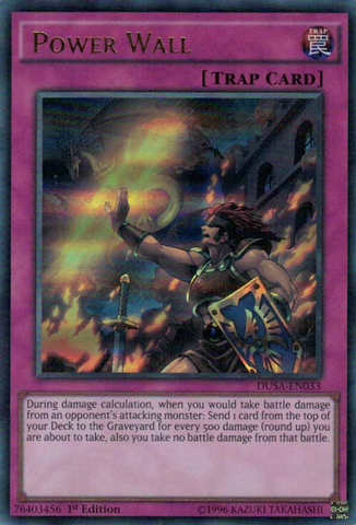 An Ultra Rare "Power Wall" card from the Yugioh Set: Duelist Saga (DUSA).