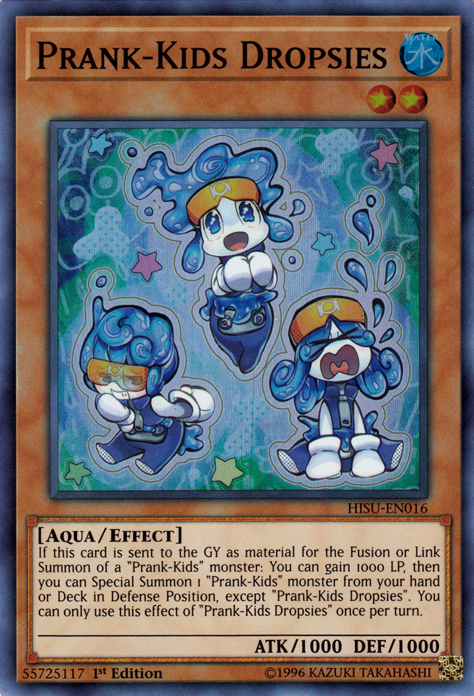 A Super Rare "Prank-Kids Dropsies" card from the Yugioh Set: Hidden Summoners (HISU).