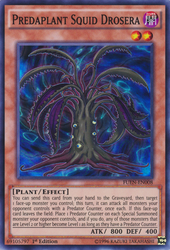 A Super Rare "Predaplant Squid Drosera" card from the Yugioh Set: Fusion Enforcers (FUEN). 