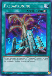 A Super Rare "Predapruning" card from the Yugioh Set: Fusion Enforcers (FUEN).