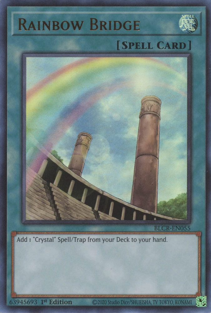 An Ultra Rare "Rainbow Bridge" card from the Yugioh Set: Battles of Legend: Crystal Revenge.