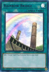 An Ultra Rare Blue "Rainbow Bridge" card from the Yugioh Set: Legendary Duelists: Season 1 (LDS1).