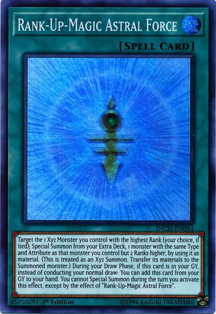  A Super Rare "Rank-Up-Magic Astral Force" card from the Yugioh Set: The Infinity Chasers (INCH).